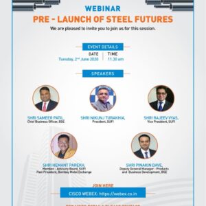Pre-launch of steel futures